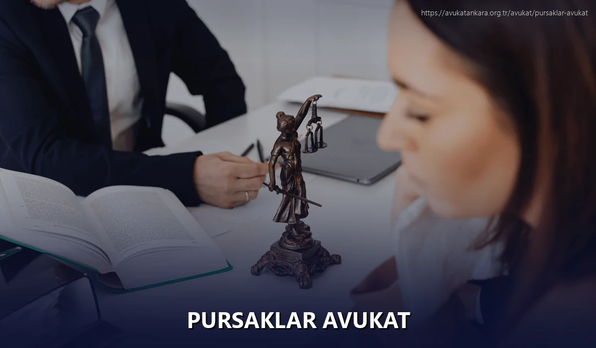 Pursaklar Avukat