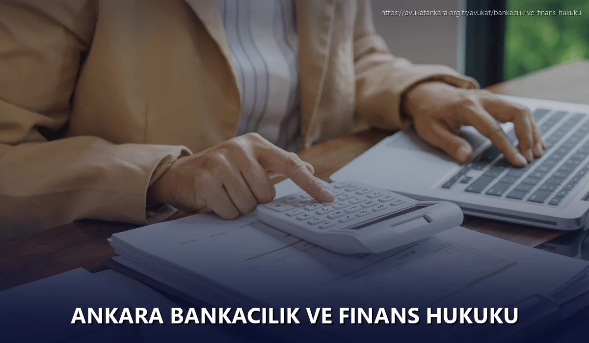 Ankara Bankacılık ve Finans Hukuku