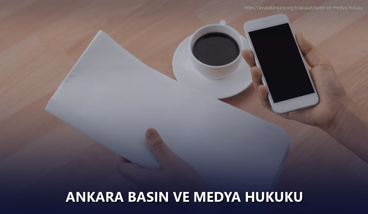 Ankara Basın ve Medya Hukuku
